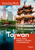 Dokument, literatura faktu, reportaże, biografie: Tajwan. Nocne targi, herbata z tapioką i e-demokracja - ebook