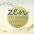 Psychologiczne: Zen To Done. Proste sposoby na zwiększenie efektywności - audiobook