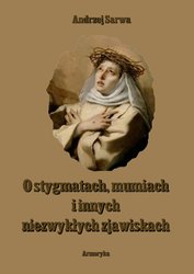 : O stygmatach, mumiach i innych niezwykłych zjawiskach - ebook