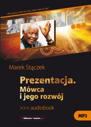 : Prezentacja. Mówca i jego rozwój - audiobook