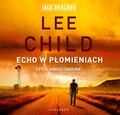 audiobooki: Jack Reacher. Echo w płomieniach - audiobook