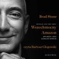 dokument, literatura faktu, reportaże: Wszechmocny Amazon. Jeff Bezos i jego globalne imperium - audiobook