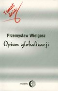 Opium globalizacji - ebook