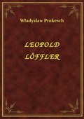 ebooki: Leopold Löffler - ebook