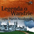 Dla dzieci i młodzieży: Legenda o Wandzie - audiobook