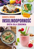zdrowie: Insulinooporność. Dieta dla zdrowia - ebook