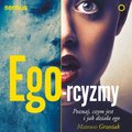 Psychologiczne: Ego-rcyzmy. Poznaj, czym jest i jak działa ego - audiobook