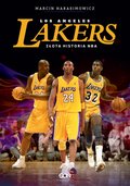 Los Angeles Lakers. Złota historia NBA - ebook