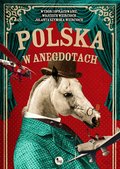 rozmaitości: Polska w anegdotach - ebook