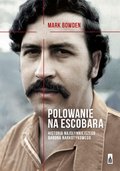Inne: Polowanie na Escobara - ebook
