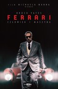 Ferrari. Człowiek i maszyna - ebook