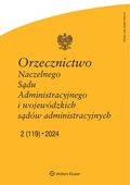 Orzecznictwo Naczelnego Sądu Administracyjnego i WSA – e-wydanie – 2/2024
