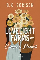 : Lovelight Farms. Tom 2. Evelyn & Beckett - ebook