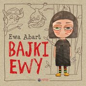 : Bajki Ewy - audiobook