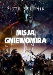 : Misja Gniewomira - ebook